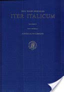 Iter Italicum: A Finding list of Uncatalogued or Incompletely Catalogued Humanistic MSS, Volume 3 Alia itinera: Australia to Germany