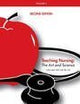 Teaching Nursing, Vol 1: The Art and Science