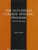 The Successful College Athletic Program: The New Standard (American Council on Education Oryx Press Series on Higher Education)