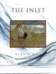 The Inlet: Memoirs of a Modern Pioneer
