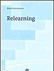 Relearning