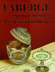 Faberge and the Russian Master Goldsmiths