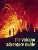 The Volcano Adventure Guide