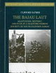 The Bajau Laut: Adaptation, History, and Fate in a Maritime Fishing Society of South-eastern Sabah (South-East Asian Social Science Monographs)
