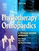 Physiotherapy in Orthopaedics: A Problem-Solving Approach