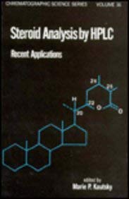 Steroid Analysis by HPLC: Recent Applications (Chromatographic Science Series)