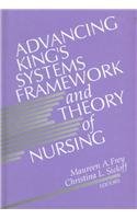 Advancing King′s Systems Framework and Theory of Nursing