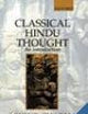 Classical Hindu Thought: An Introduction (Oxford India Collection (Paperback))