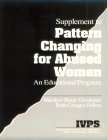 Pattern Changing for Abused Women: An Educational Program