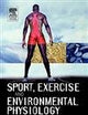 Sport Exercise and Environmental Physiology