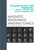 Emerging Concepts in MR Angiography, An Issue of Magnetic Resonance Imaging Clinics (Volume 17-1) (The Clinics: Radiology, Volume 17-1)