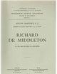 Richard De Middleton: Sa Vie, Ses Oeuvres, Sa Doctrine (Spicilegium Sacrum Lovaniense) (French Edition)
