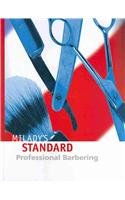 Milady's Standard Professional Barbering