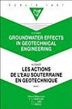 Groundwater Effects in Geotechnical Engineering