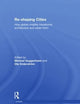 Re-shaping Cities: How Global Mobility Transforms Architecture and Urban Form (Architext)