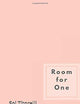 Room for One