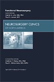 Intraoperative MRI in Functional Neurosurgery, An Issue of Neurosurgery Clinics (Volume 20-2) (The Clinics: Surgery, Volume 20-2)
