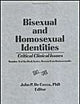 Bisexual and Homosexual Identities Critical Clinical Issues