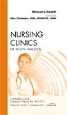Women's Health, An Issue of Nursing Clinics (Volume 44-3) (The Clinics: Nursing, Volume 44-3)