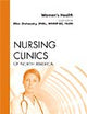 Women's Health, An Issue of Nursing Clinics (Volume 44-3) (The Clinics: Nursing, Volume 44-3)