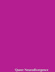 Queer Neurodivergence