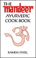The Mandeer Ayurvedic Cookbook