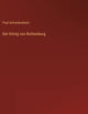 Der König von Rothenburg (German Edition)