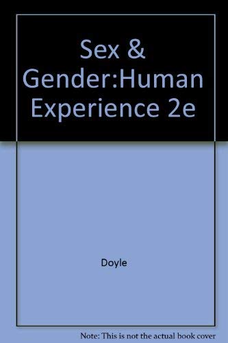 Sex and Gender: The Human Experience