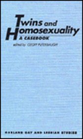 Twins & Homosexuality: A Casebook (Gay and Lesbian Studies)