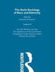 The Early Sociology of Race & Ethnicity Vol 7 (The Making of Sociology)