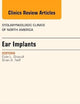 Ear Implants, An Issue of Otolaryngologic Clinics of North America (Volume 47-6) (The Clinics: Internal Medicine, Volume 47-6)
