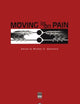 Moving in on Pain: Conference Proceedings - April 1995