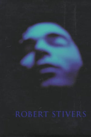 Robert Stivers: Photographs