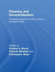 Planning and Decentralization: Contested Spaces for Public Action in the Global South