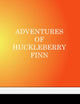 Adventures Of Huckleberry Finn