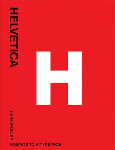 Helvetica: Homage to a Typeface