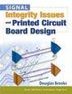 Signal Integrity Issues and Printed Circuit Board Design
