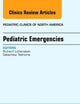 Pediatric Emergencies, An Issue of Pediatric Clinics (Volume 60-5) (The Clinics: Internal Medicine, Volume 60-5)