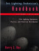 Set Lighting Technician's Handbook: Film Lighting Equipment, Practice, and Electrical Distribution