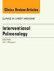 Interventional Pulmonology, An Issue of Clinics in Chest Medicine (Volume 34-3) (The Clinics: Internal Medicine, Volume 34-3)