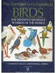 The Illustrated Encyclopedia of Birds: The Definitive Reference to Birds of the World