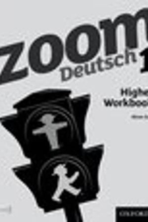 Zoom Deutsch 1 Higher Workbook (8 Pack)