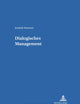 Dialogisches Management (Bildung und Organisation) (German Edition)