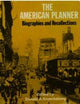 The American Planner: Biographies and Recollections