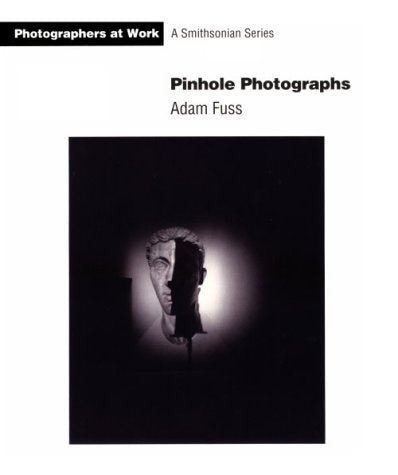 Pinhole Photographs (Photographers at Work)