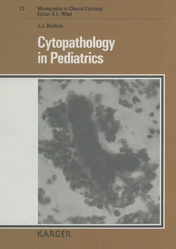 Cytopathology in Pediatrics (MONOGRAPHS IN CLINICAL CYTOLOGY)