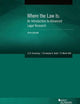 Where the Law Is: An Introduction to Advanced Legal Research (Coursebook)