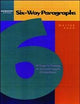 Six-Way Paragraphs: Introductory