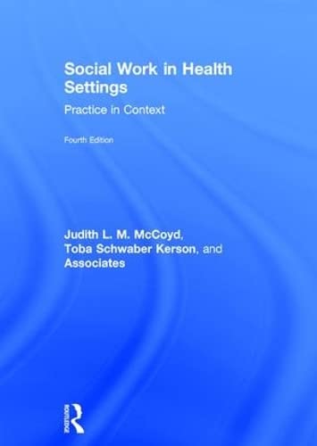 Social Work in Health Settings: Practice in Context