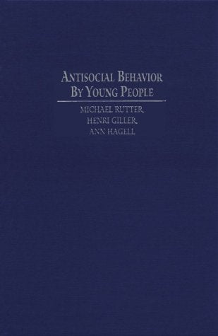 Antisocial Behavior by Young People: A Major New Review